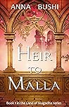 Heir to Malla