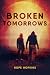 Broken Tomorrows (Tomorrow ...