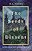 The Seeds of Dissent: Tales...