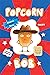Popcorn Bob