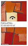 El olvido de sí: Una aventura cristiana Book cover for El olvido de sí: Una aventura cristiana