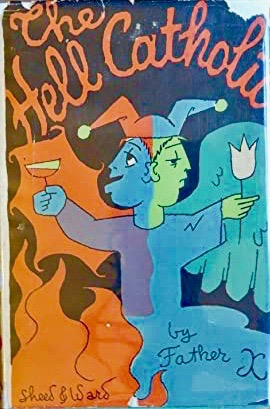 The Hell Catholic (Hardcover)