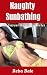 Naughty Sunbathing: Outdoor Exhibitionism with a Stranger (The Voyeur Romance Series Book 1)