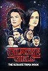Gilmore Girls: Th...