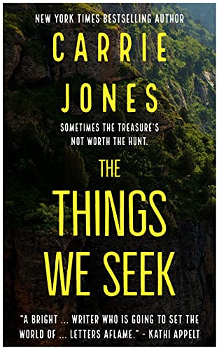 The Things We Seek (Bar Harbor Rose, #3)