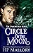Circle of the Moon (Underworld, #16)
