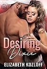 Desiring Dixie (Baker Family, #1)