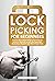 Lock Picking for Beginners:...