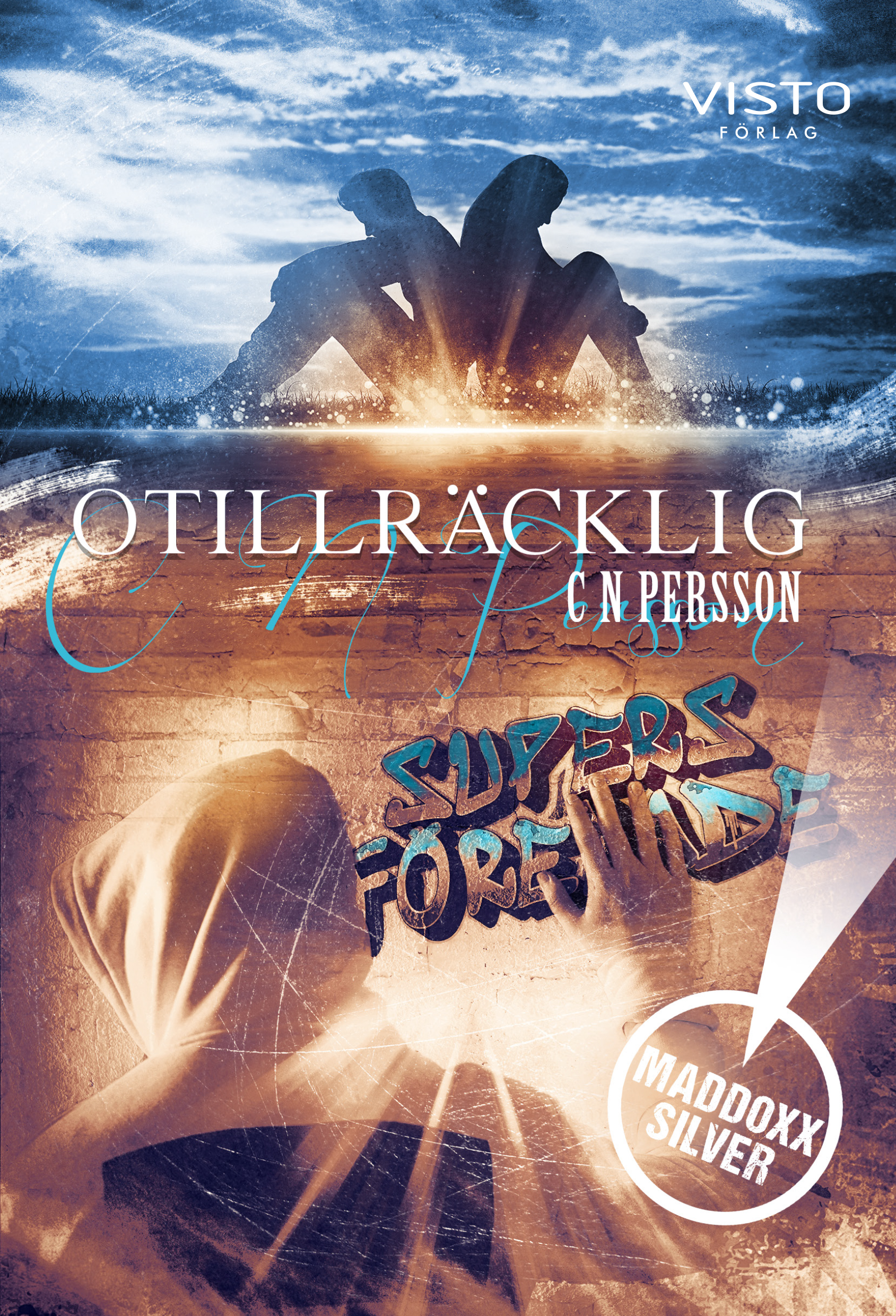Otillräcklig (Maddoxx Silver #2)