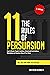The 11 Rules of Persuasion by Matthew Bennett