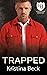 Trapped (The Everyday Heroes World)