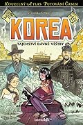Korea: Tajemství dávné věštby