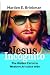 Jesus Incognito: The Hidden...