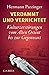 Verdammt und vernichtet - Kulturzerstörung vom alten Orient b... by Hermann Parzinger