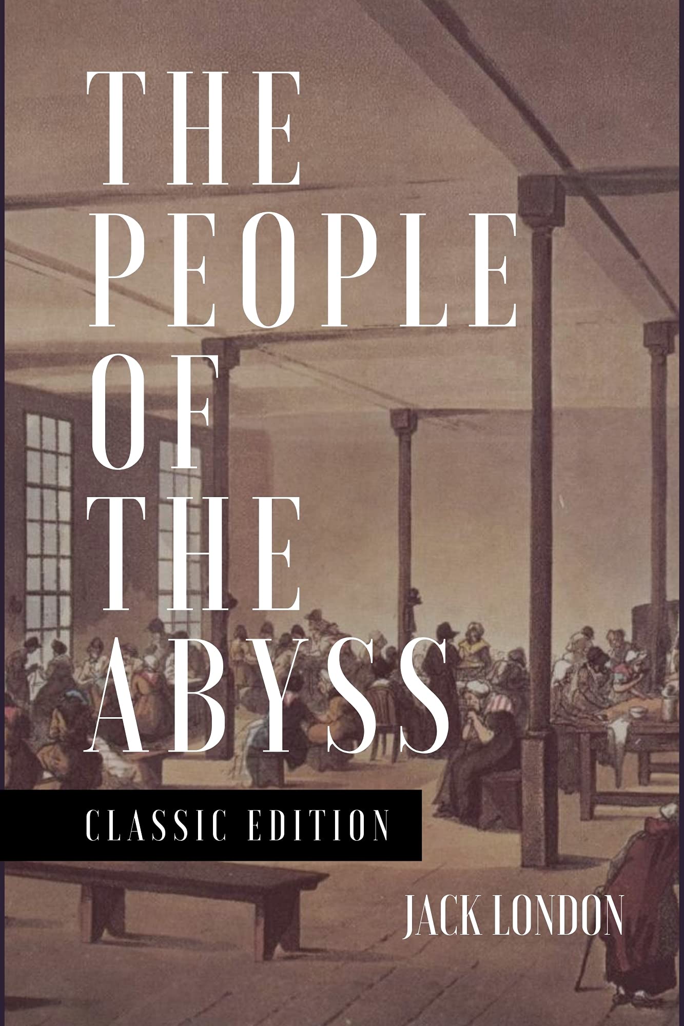 The People of the Abyss: With Original Illustration