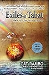 Exiles of Tabat (Tabat Quartet, #3)