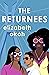 The Returnees: An 'evocative tale of identity, friendship and unexpected love' Mail on Sunday