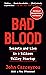 Bad Blood: Secrets and Lies in a Silicon Valley Startup