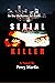 SERIAL KILLER