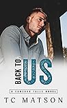 Back to Us (Cameron Falls, #2)