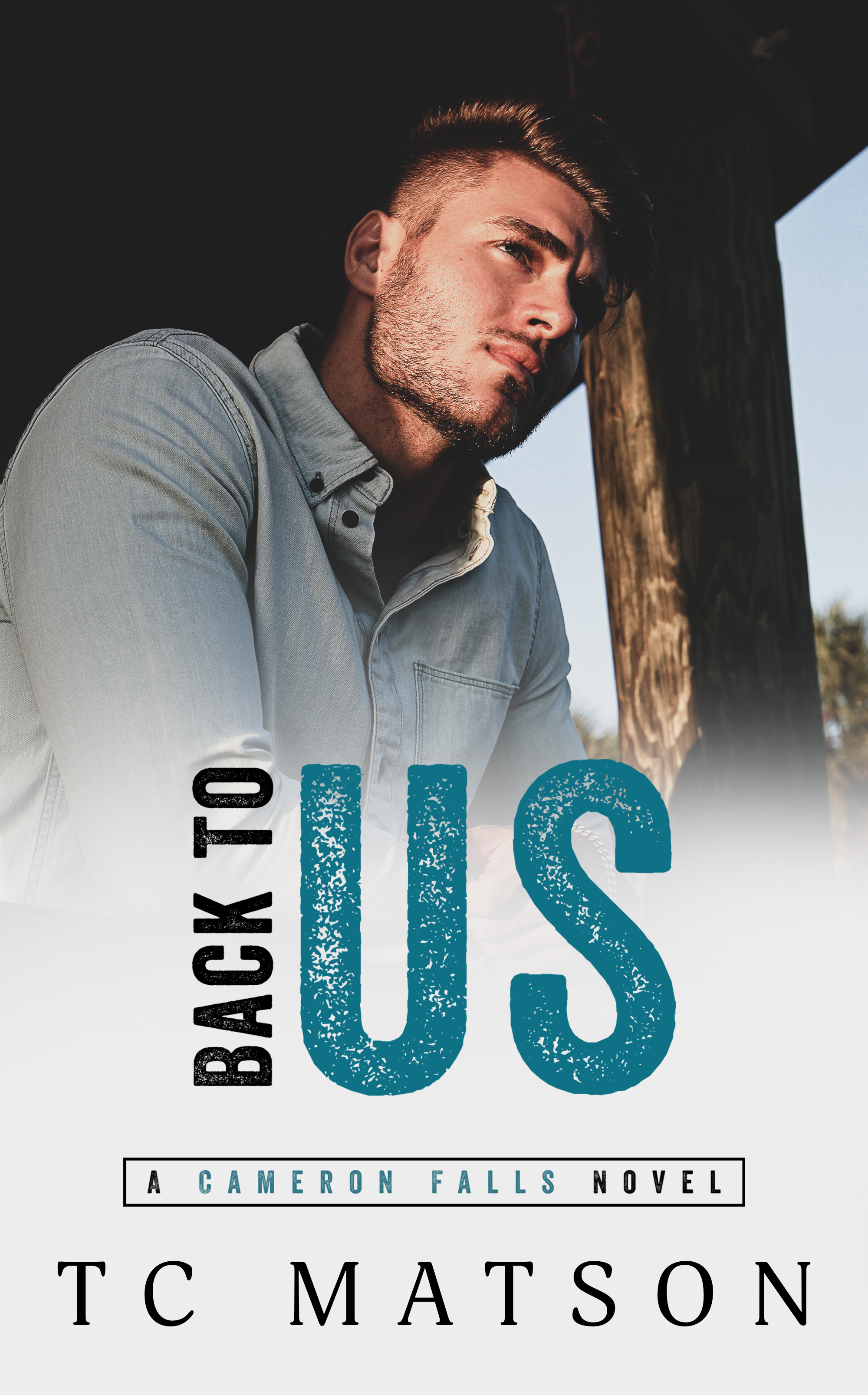 Back to Us (Cameron Falls, #2)