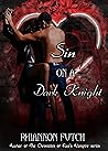 Sin on a Dark Knight