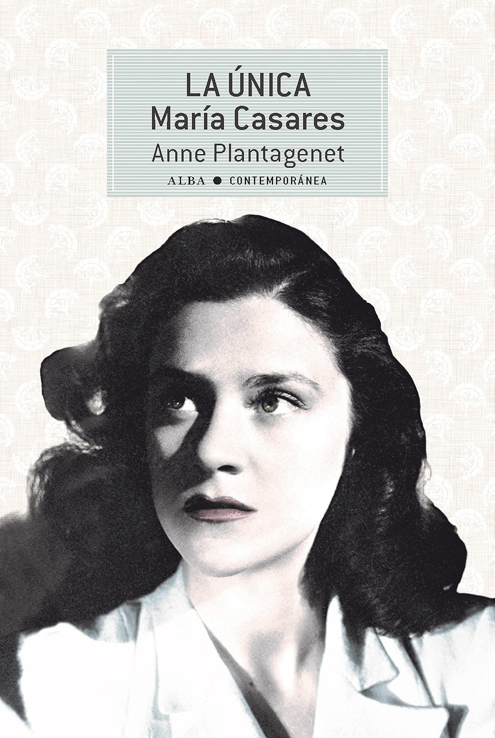 La Única. María Casares (Kindle Edition)