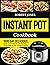 Instant Pot Cookbook: 1000 ...