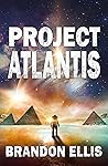 Project Atlantis:...