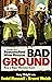 Bad Ground