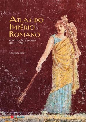Atlas do Império Romano (Paperback)