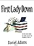 First Lady Down