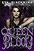 Queen of Blood (Regina Umbr...
