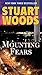 Mounting Fears by Stuart Woods