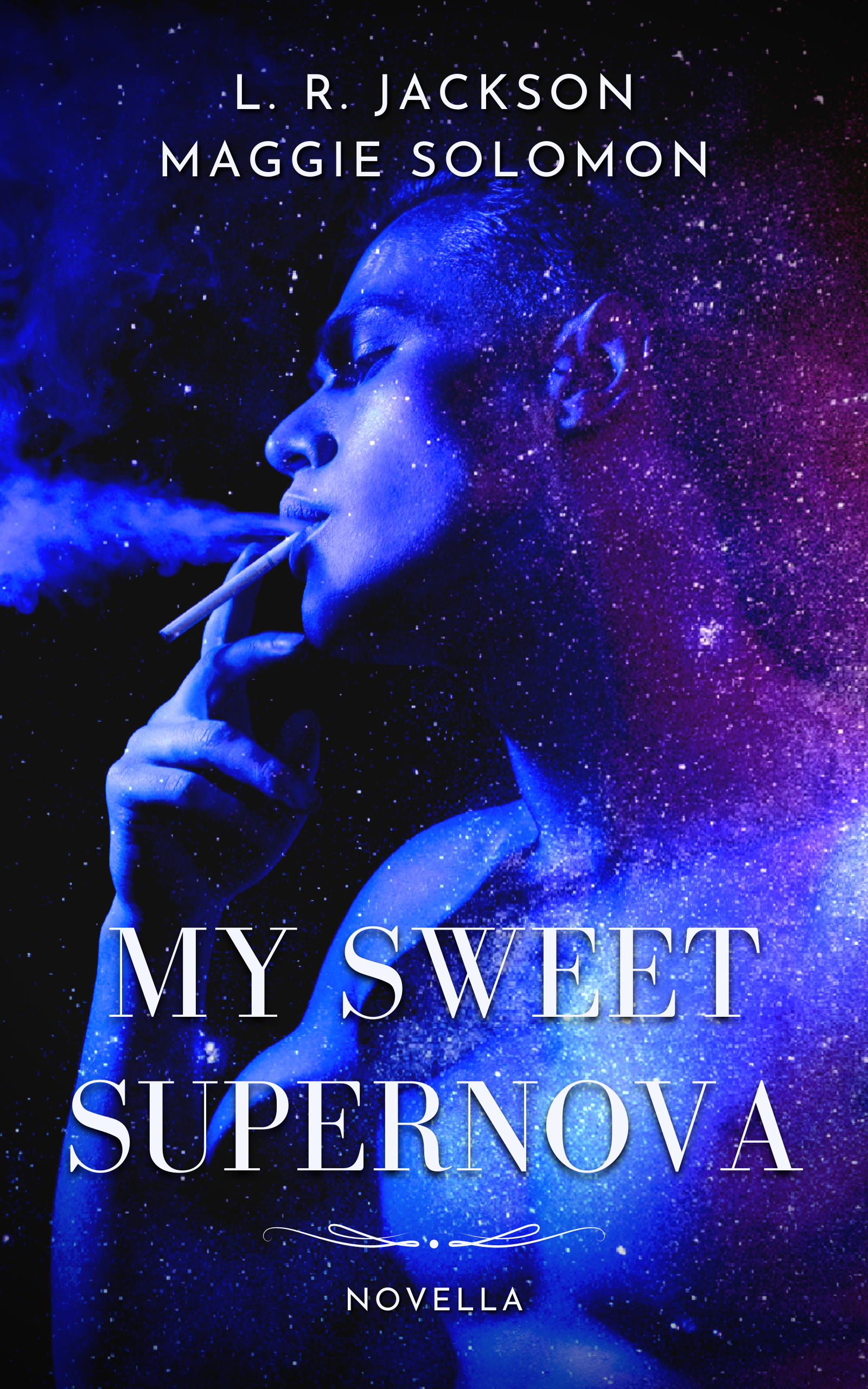 My sweet supernova (Kindle Edition)