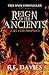 Reign of the Ancients: Part 1: The Prophecy