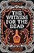 The Witness for the Dead (T...