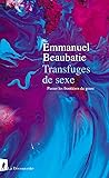 Transfuges de sex...
