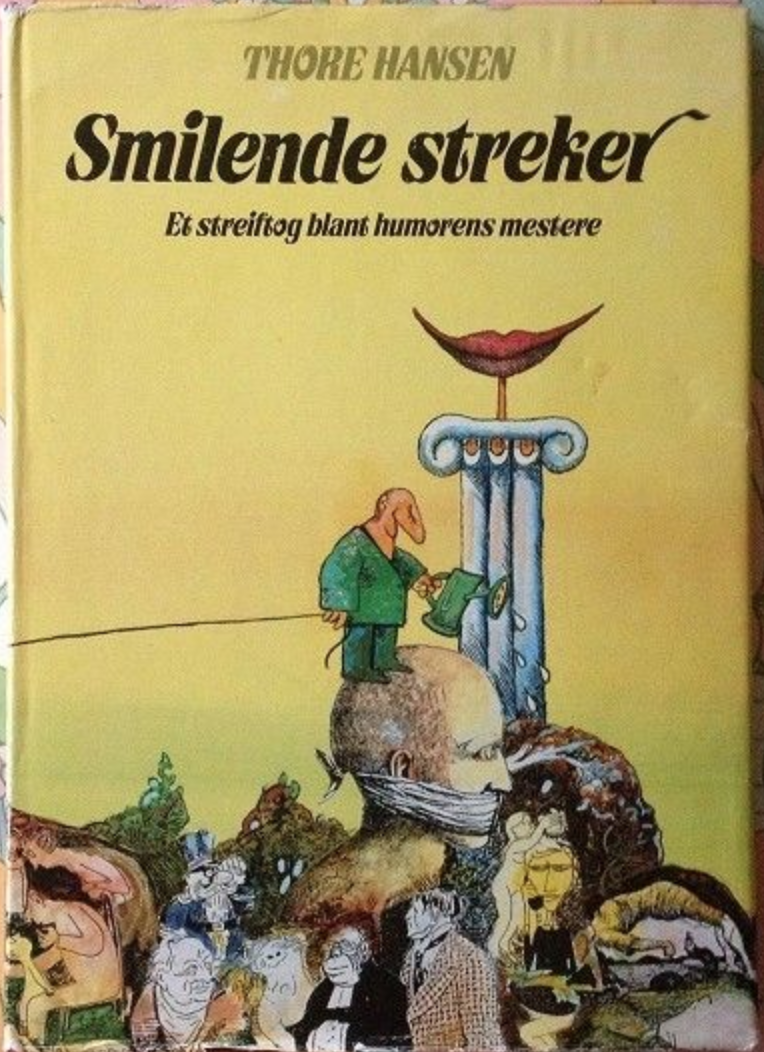 Smilende Streker - Et streiftog blant humorens mestere (Hardcover)