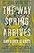 The Way Spring Arrives and Other Stories