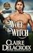 The Wolf & the Witch (Blood Brothers, #1)