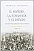 El hombre, la economía y el Estado II: Tratado sobre principios de economía (Volumen 2) (Clásicos de la Libertad)