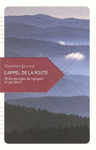 L'appel de la route (Paperback)