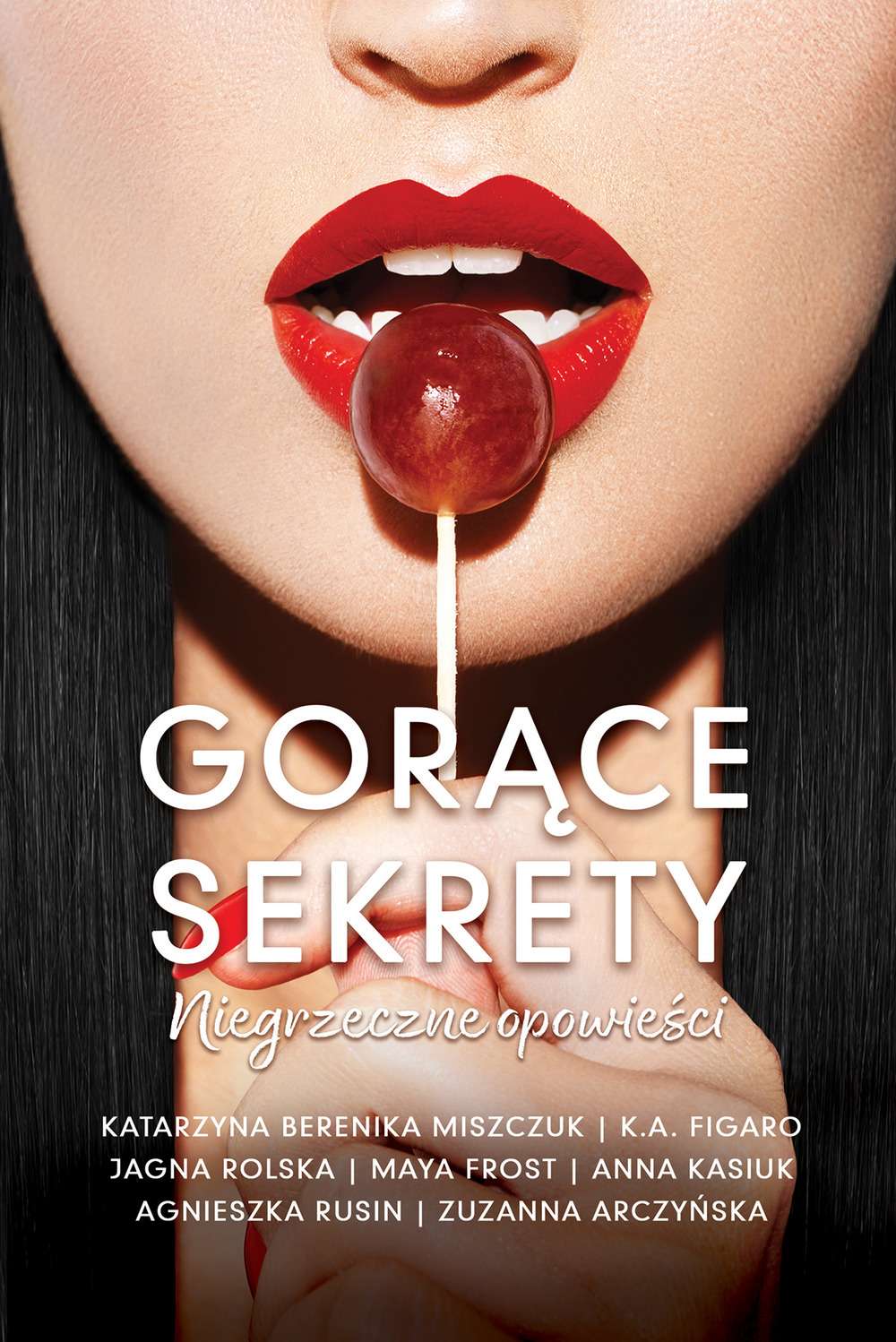 Gorące sekrety. Niegrzeczne opowieści (Paperback)
