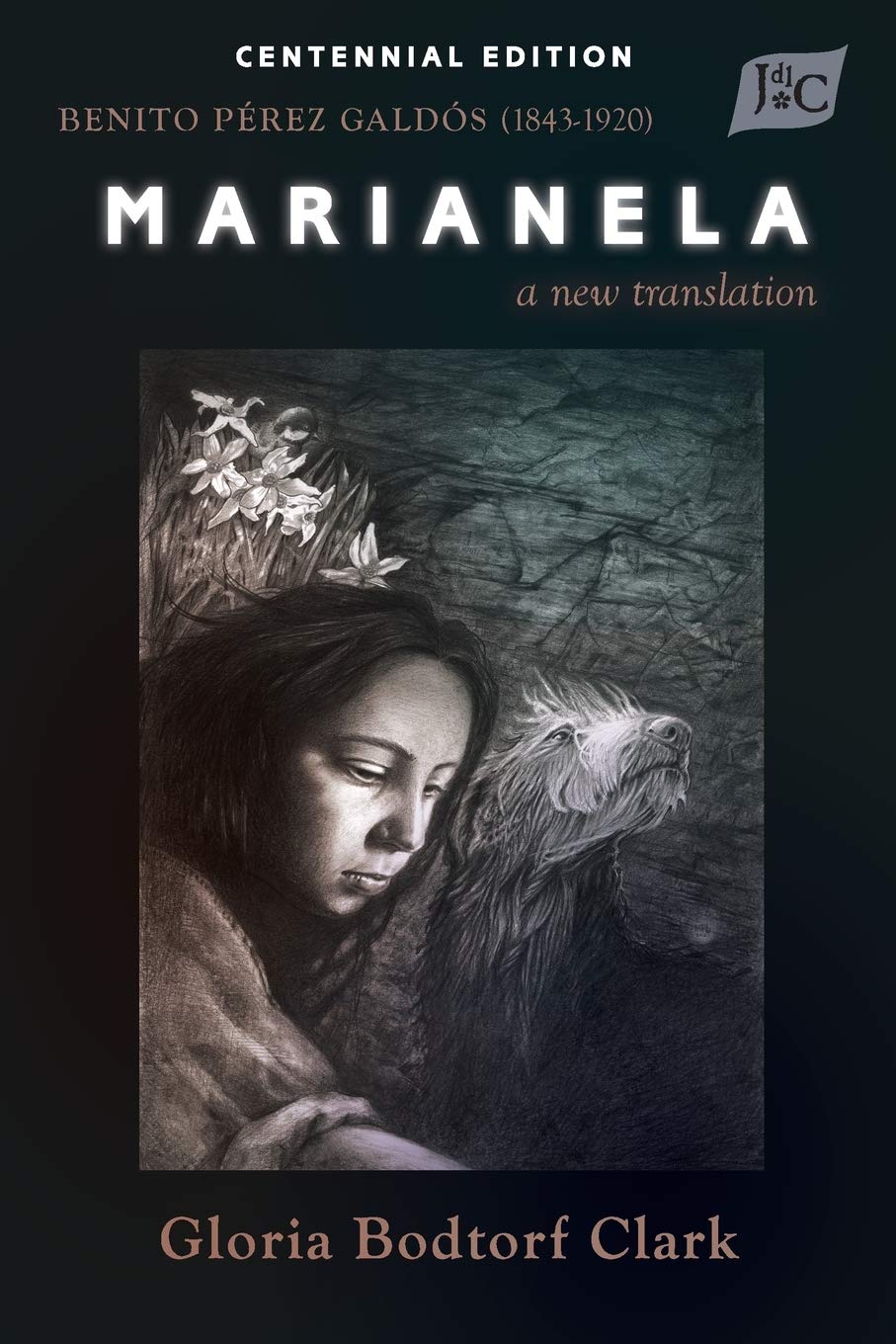 Marianela: A New Translation