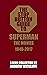 The Stop Button Guide to Superman by Andrew Wickliffe