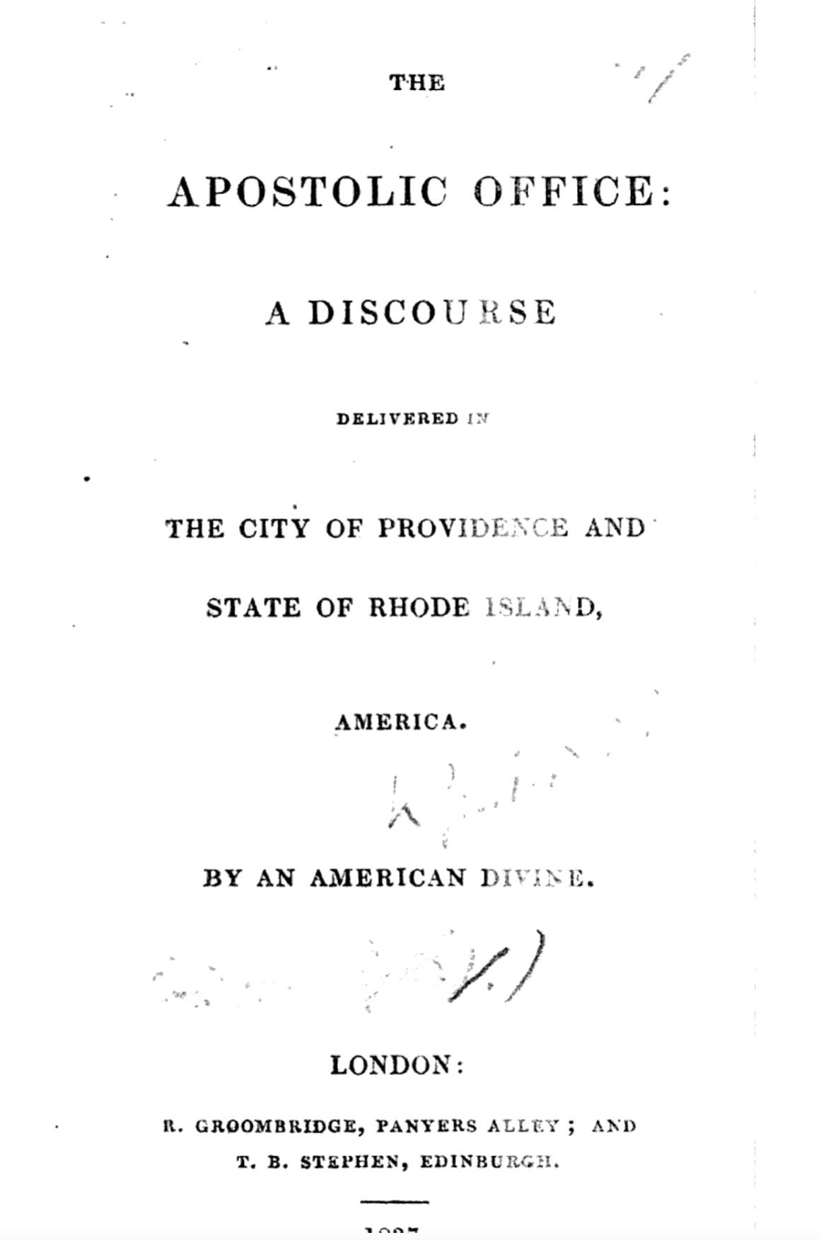 The Apostolic Office: A Discourse