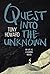 Quest into the Unknown