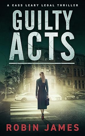 Guilty Acts (Cass Leary #9)