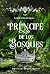 Príncipe de los Bosques